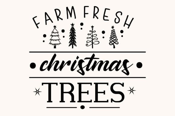Download Farm Fresh Christmas Trees Svg - Christmas tree Collection
