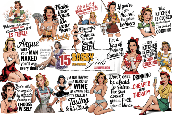 Download Funny Pin-Up Girl Quotes Sublimation Png - Sub Collection